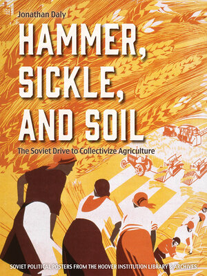 cover image of Hammer, Sickle, and Soil